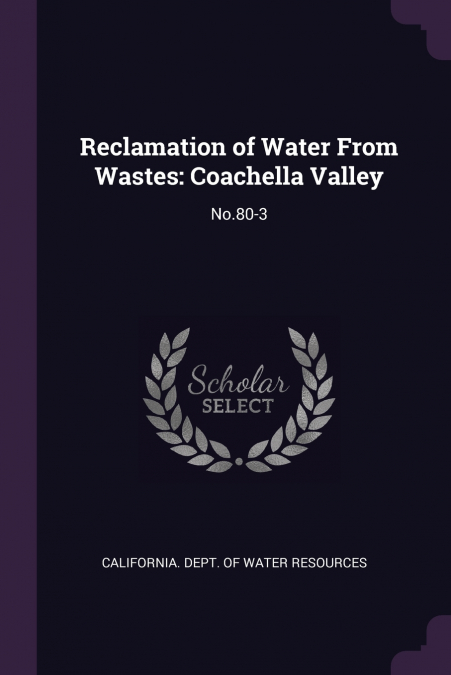 Reclamation of Water From Wastes