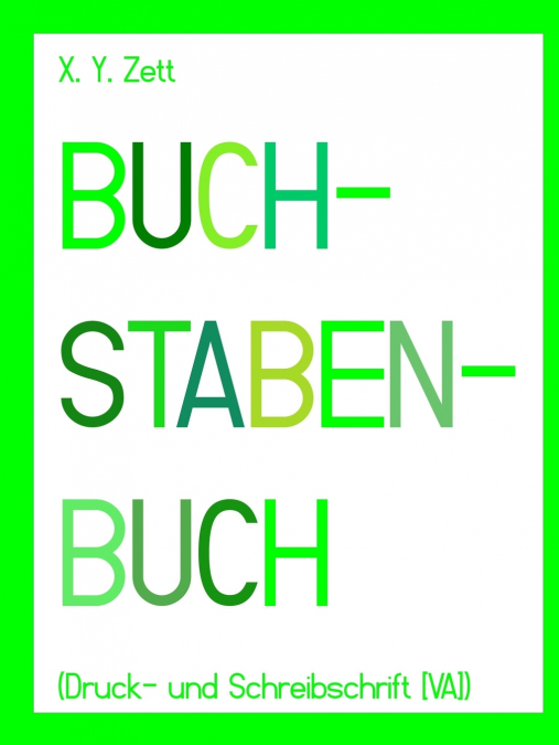 BUCHSTABENBUCH (Druck- und Schreibschrift [VA])