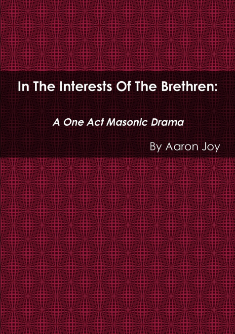 In the Interests of the Brethren