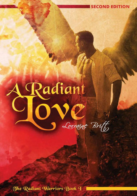 A Radiant Love, The Radiant Warriors Book 1