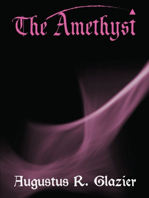 The Amethyst