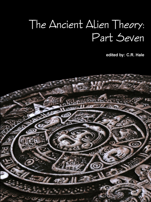 The Ancient Alien Theory