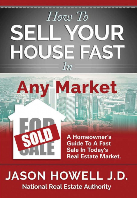 How to Sell Your House Fast In Any Market