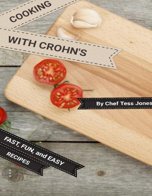 COOKING WITH CROHN’S