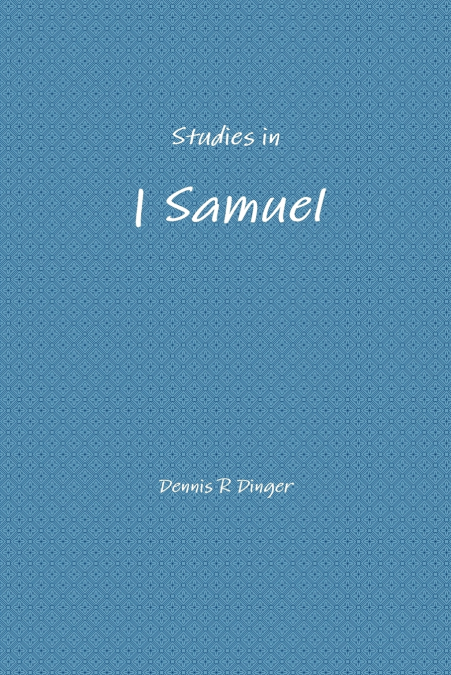Studies in 1 Samuel