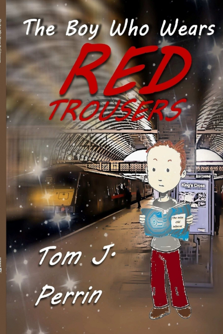 The Boy Who Wears Red Trousers