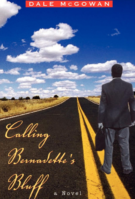 Calling Bernadette’s Bluff