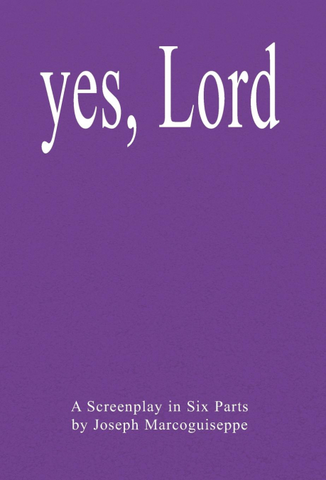 Yes, Lord