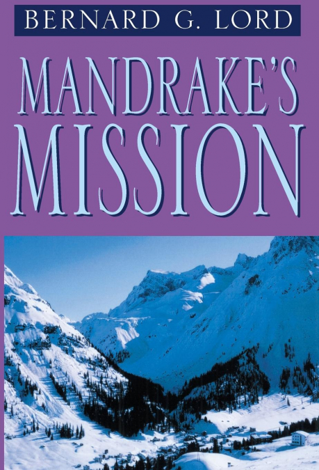 Mandrake’s Mission