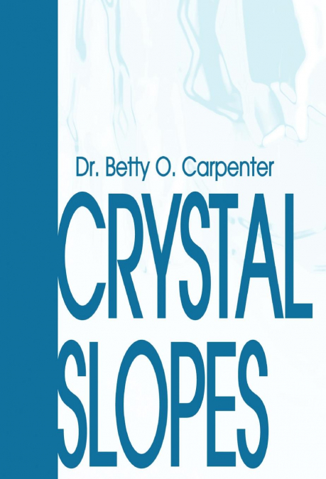 Crystal Slopes