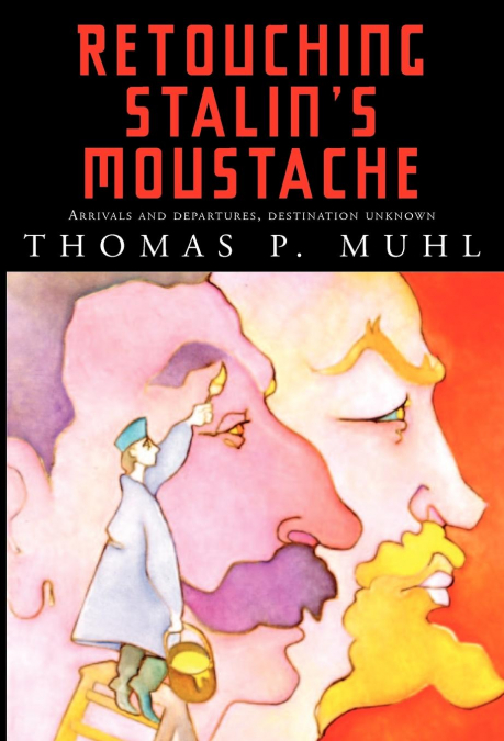 Retouching Stalin’s Moustache