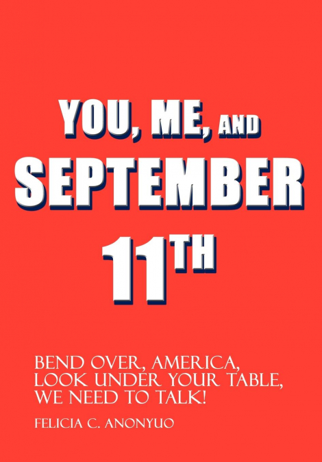 You, Me, and September 11th
