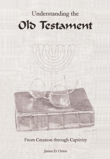 Understanding the Old Testament