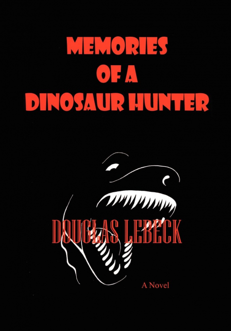 Memories of a Dinosaur Hunter