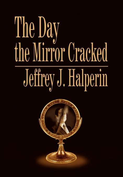 The Day the Mirror Cracked