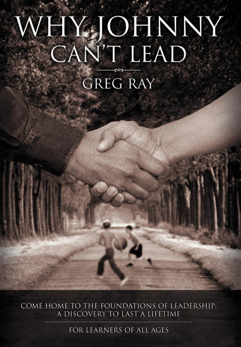 Why Johnny Can’t Lead