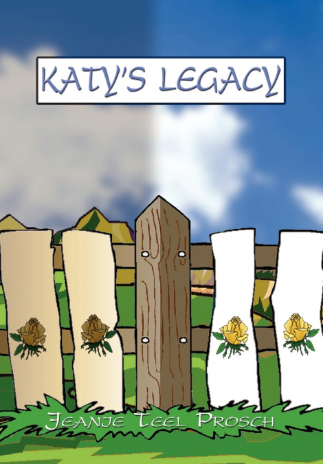 KATY’S LEGACY