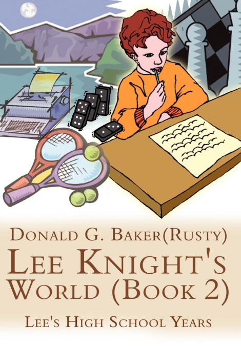 Lee Knight’s World (Book 2)