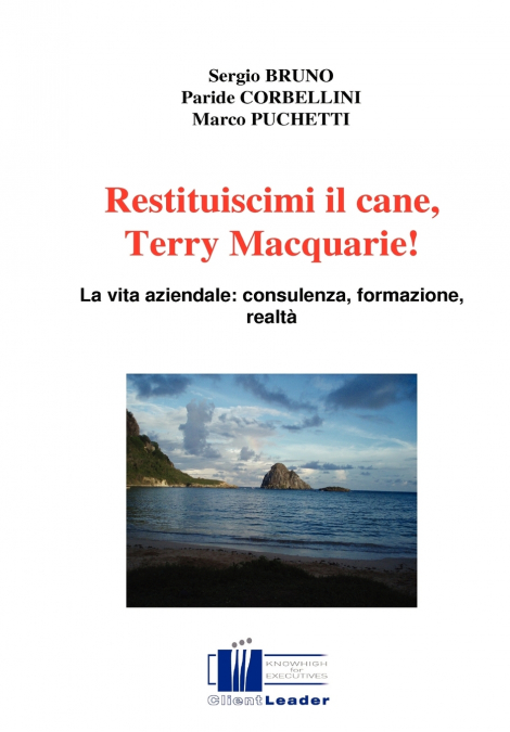 Restituiscimi il cane, Terry Macquarie!