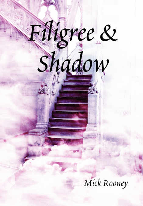 Filigree & Shadow