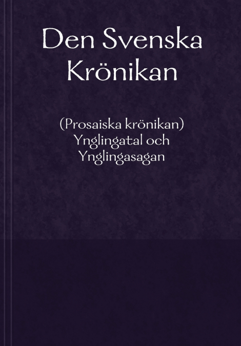 Den Svenska Kronikan