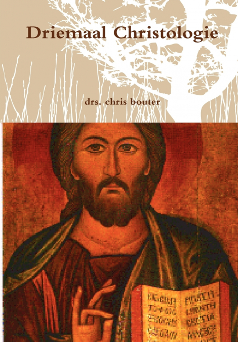 Driemaal Christologie