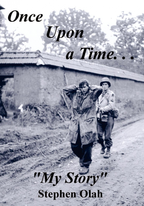 Once Upon a Time. . .'My Story'