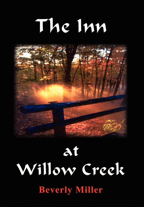 The Inn at Willow Creek