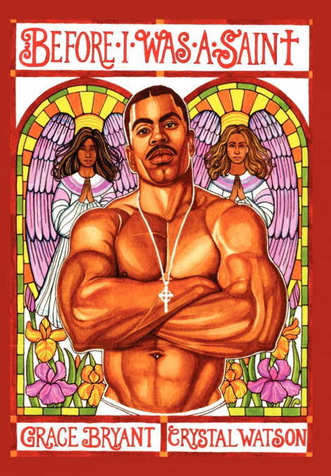 Before I Was a Saint