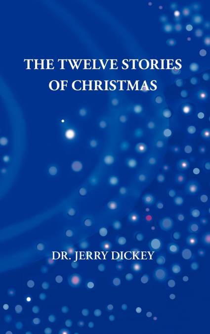 The Twelve Stories of Christmas