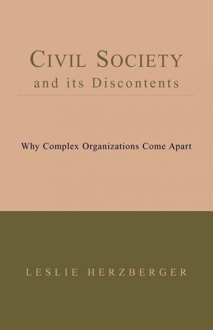Civil Society and Its Discontents