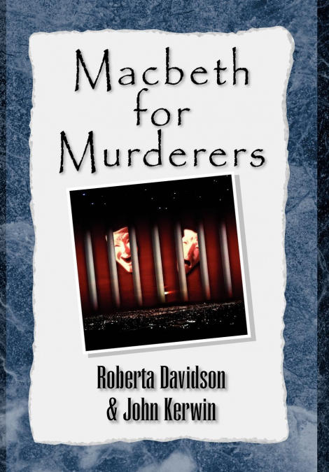 Macbeth for Murderers