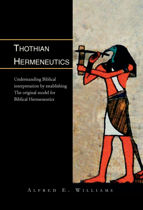 Thothian Hermeneutics
