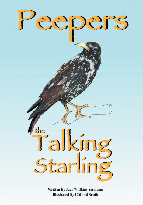 Peepers the Talking Starling