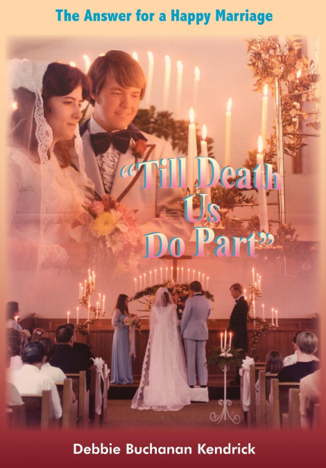 'Till Death Us Do Part'