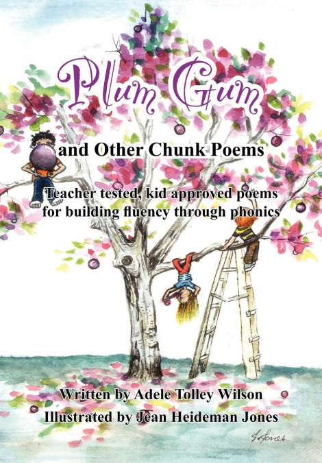 Plum Gum and Other Chunk Poems
