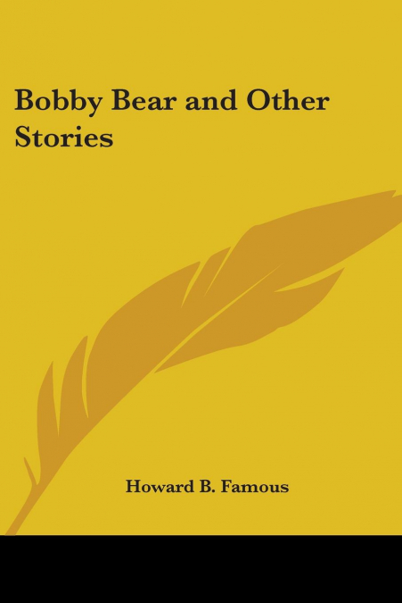 Bobby Bear and Other Stories
