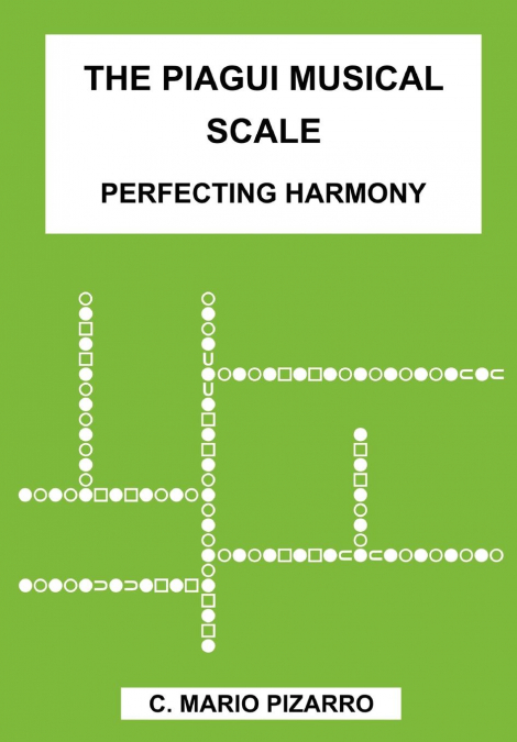 The Piagui Musical Scale