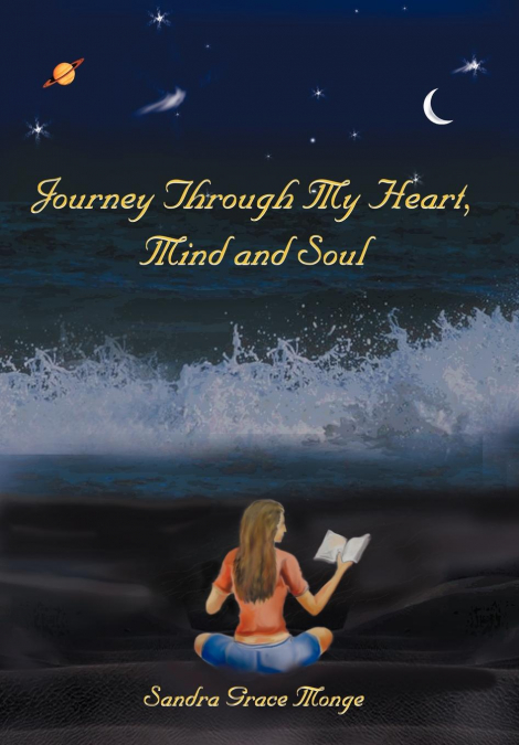 Journey Through My Heart, Mind and Soul