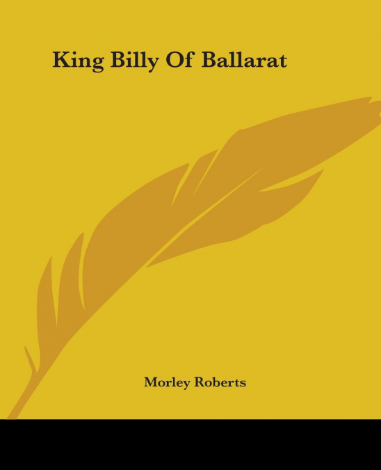 King Billy Of Ballarat