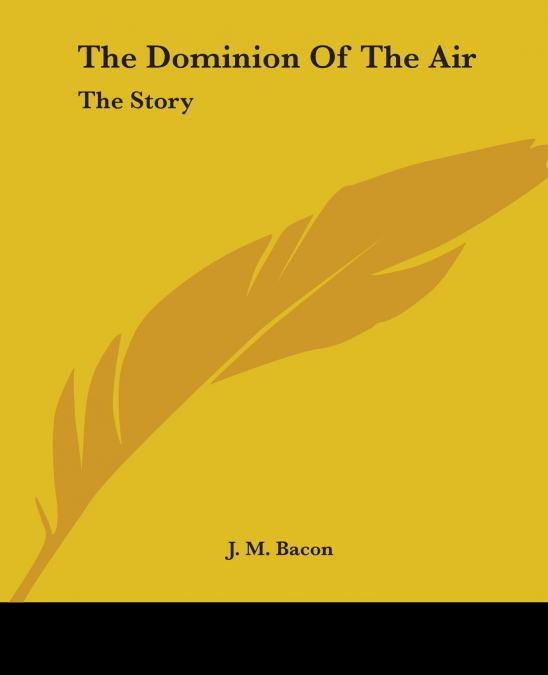 The Dominion Of The Air