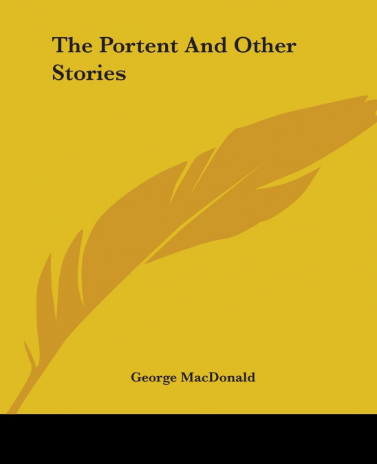 The Portent And Other Stories