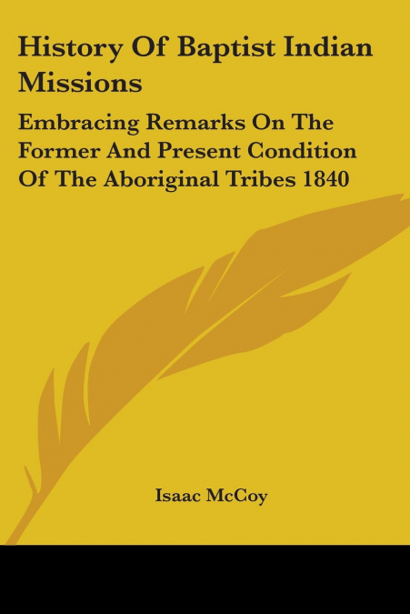 History Of Baptist Indian Missions
