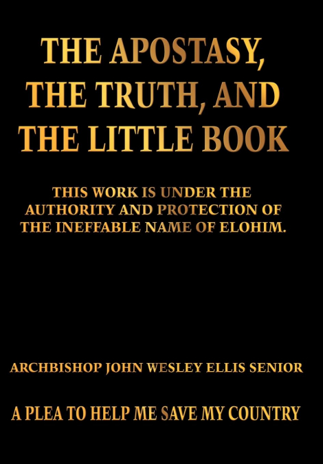 The Apostasy, The Truth, and The Little Book