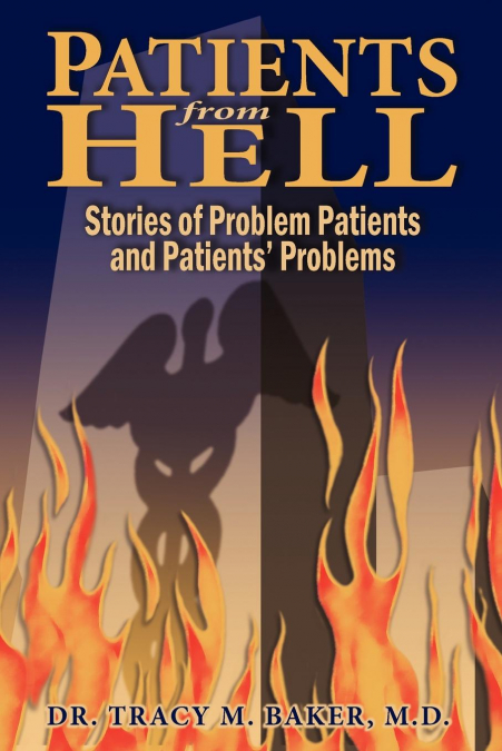 Patients from Hell