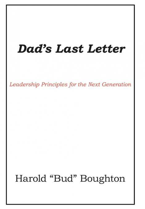 Dad’s Last Letter