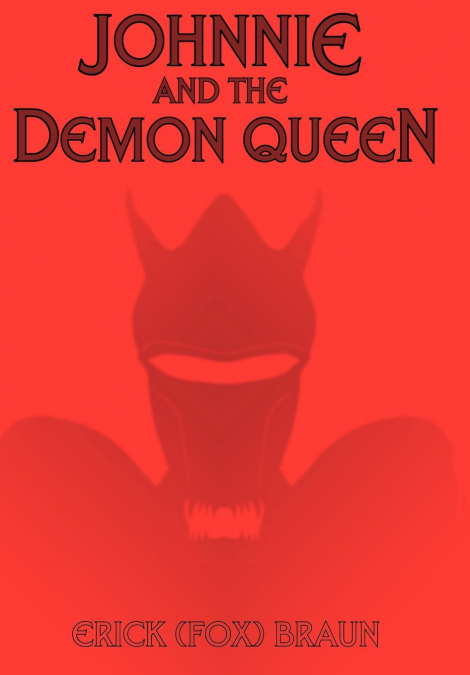 Johnnie and the Demon Queen