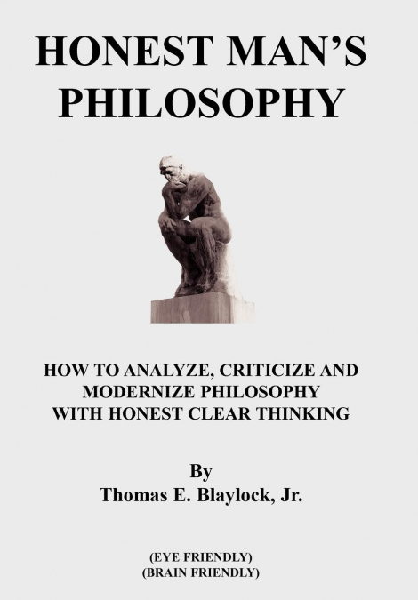 HONEST MAN’S PHILOSOPHY