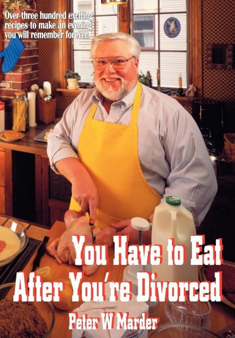 You Have to Eat After You’re Divorced