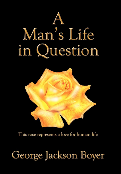 A Man’s Life in Question